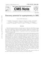 Discovery potential for supersymmetry in CMS