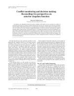 Conflict monitoring and decision making: Reconciling two perspectives on anterior cingulate function