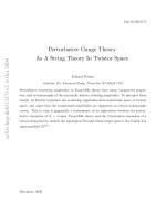 Perturbative Gauge Theory As A String Theory In Twistor Space