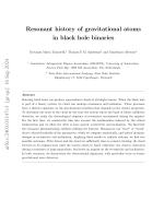Resonant history of gravitational atoms in black hole binaries