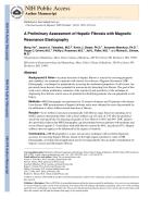 A Preliminary Assessment of Hepatic Fibrosis with Magnetic Resonance Elastography