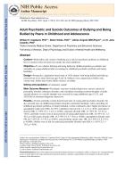Adult Psychiatric and Suicide Outcomes of Bullying and Being Bullied by Peers in Childhood and Adolescence