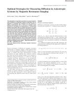 Optimal Strategies for Measuring Diffusion in Anisotropic Systems by Magnetic Resonance Imaging