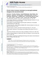 Chronic stress increases metastasis via neutrophil-mediated changes to the microenvironment