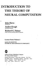 INTRODUCTION TO THE THEORY OF NEURAL COMPUTATION