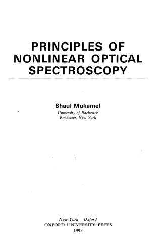 PRINCIPLES OF NONLINEAR OPTICAL SPECTROSCOPY
