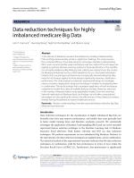 Data reduction techniques for highly imbalanced medicare Big Data