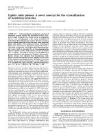 Lipidic cubic phases: A novel concept for the crystallization of membrane proteins