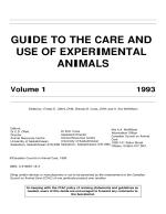 GUIDE TO THE CARE AND USE OF EXPERIMENTAL ANIMALS Volume 1 1993