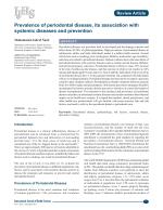 Prevalence of periodontal disease, its association with systemic diseases and prevention