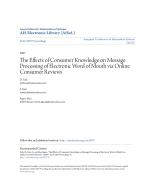 The Effects of Consumer Knowledge on Message Processing of Electronic Word of Mouth via Online Consumer Reviews