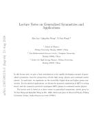 Lecture Notes on Generalized Symmetries and Applications