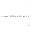 The Structural Transformation of the Public Sphere: An Inquiry into a Category of Bourgeois Society
