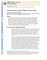 Glutamine Addiction: A New Therapeutic Target in Cancer
