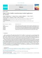 Future trends of additive manufacturing in medical applications: An overview