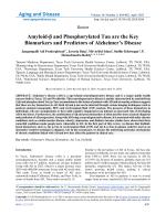 Amyloid-β and Phosphorylated Tau are the Key Biomarkers and Predictors of Alzheimer’s Disease