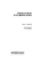 Lectures on Curves on an Algebraic Surface