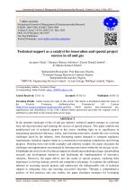 Technical support as a catalyst for innovation and special project success in oil and gas