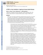 mTOR is a key modulator of ageing and age-related disease