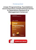 Linear Programming: Foundations And Extensions (International Series In Operations Research & Management Science)