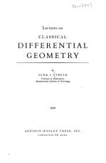 Lectures on Classical Differential Geometry