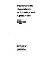 Working with Mycorrhizas in Forestry and Agriculture