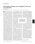 Glycosylation defining cancer malignancy: New wine in an old bottle