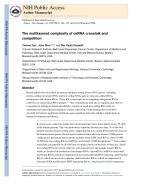 The multilayered complexity of ceRNA crosstalk and competition