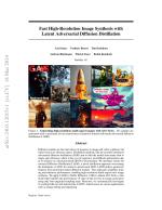 Fast High-Resolution Image Synthesis with Latent Adversarial Diffusion Distillation