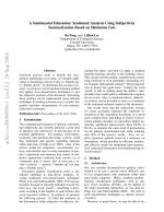 A Sentimental Education: Sentiment Analysis Using Subjectivity Summarization Based on Minimum Cuts