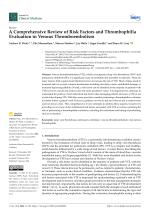 A Comprehensive Review of Risk Factors and Thrombophilia Evaluation in Venous Thromboembolism