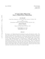 A Large Mass Hierarchy from a Small Extra Dimension
