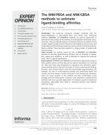 The MM/PBSA and MM/GBSA methods to estimate ligand-binding affinities
