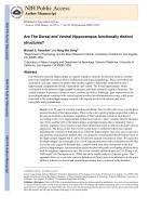 Are The Dorsal and Ventral Hippocampus functionally distinct structures?