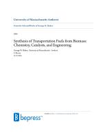 Synthesis of Transportation Fuels from Biomass: Chemistry, Catalysts, and Engineering