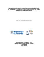 LA GAMIFICACIÓN COMO ESTRATEGIA PEDAGÓGICA PARA MEJORAR EL DESEMPEÑO ACADÉMICO DE LOS ESTUDIANTES DE TECNOLOGÍA E INFORMÁTICA DE NOVENO GRADO