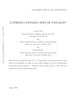 A STRONG COUPLING TEST OF S-DUALITY