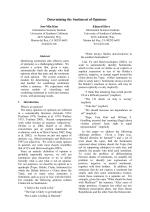 Determining the Sentiment of Opinions