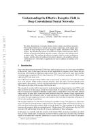 Understanding the Effective Receptive Field in Deep Convolutional Neural Networks
