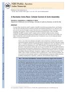 A Nucleator Arms Race: Cellular Control of Actin Assembly