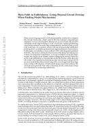 Have Faith in Faithfulness: Going Beyond Circuit Overlap When Finding Model Mechanisms