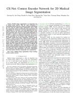 CE-Net: Context Encoder Network for 2D Medical Image Segmentation