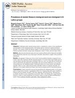 Prevalence of mental illness in immigrant and non-immigrant U.S. Latino groups