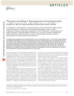 The gene encoding 5-lipoxygenase activating protein confers risk of myocardial infarction and stroke