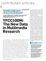 YFCC100M: The New Data in Multimedia Research
