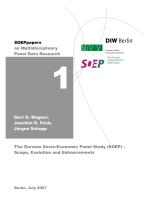 The German Socio-Economic Panel Study (SOEP) – Scope, Evolution and Enhancements