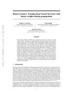 BinaryConnect: Training Deep Neural Networks with binary weights during propagations