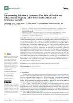 Empowering Pakistan’s Economy: The Role of Health and Education in Shaping Labor Force Participation and Economic Growth