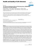 The Warwick-Edinburgh Mental Well-being Scale (WEMWBS): development and UK validation