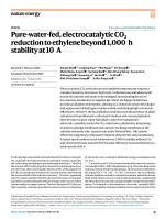 Pure-water-fed, electrocatalytic CO2 reduction to ethylene beyond 1,000 h stability at 10 A